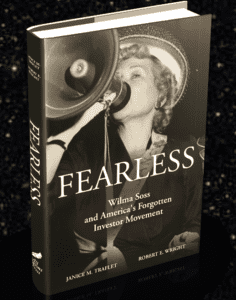 Fearless: Wilma Soss and America's Forgotten Investor Movement