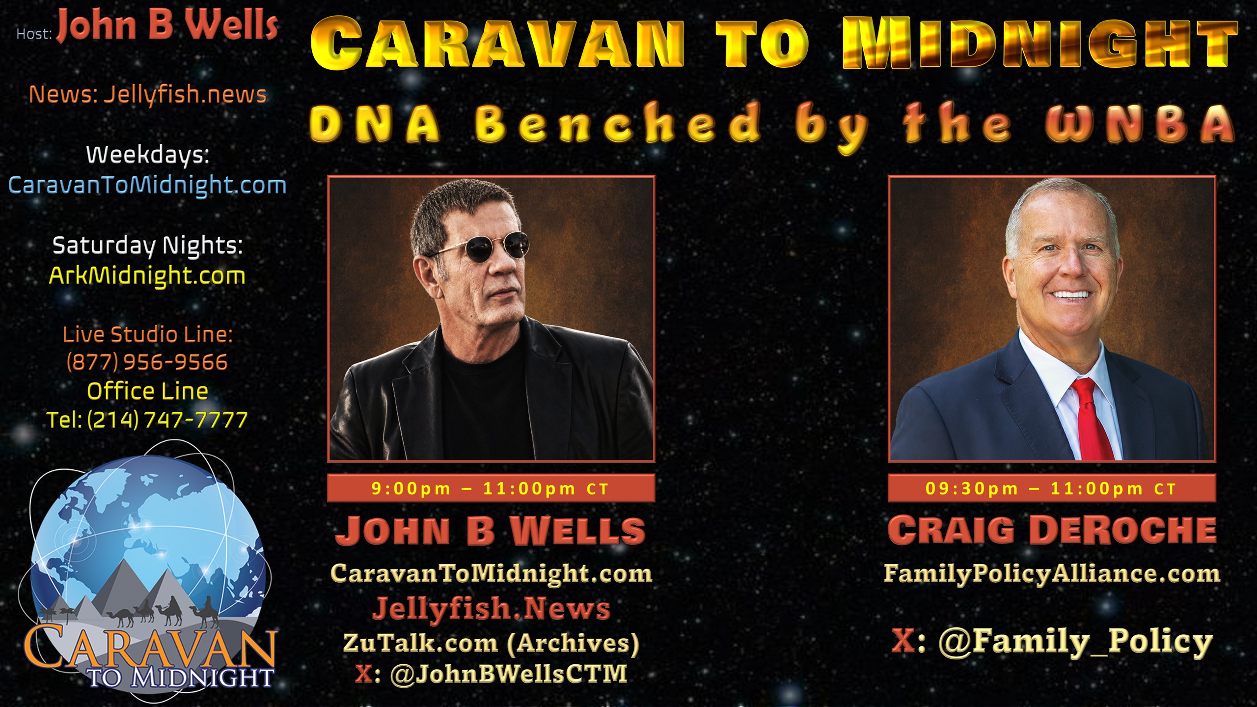 Caravan to Midnight - Episode 2816 -DNA-Benched-by-the-WNBA