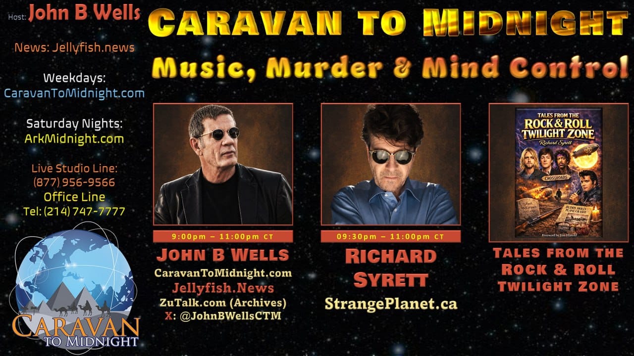 Caravan to Midnight - Episode 2817 -Music, Murder and Mind Control