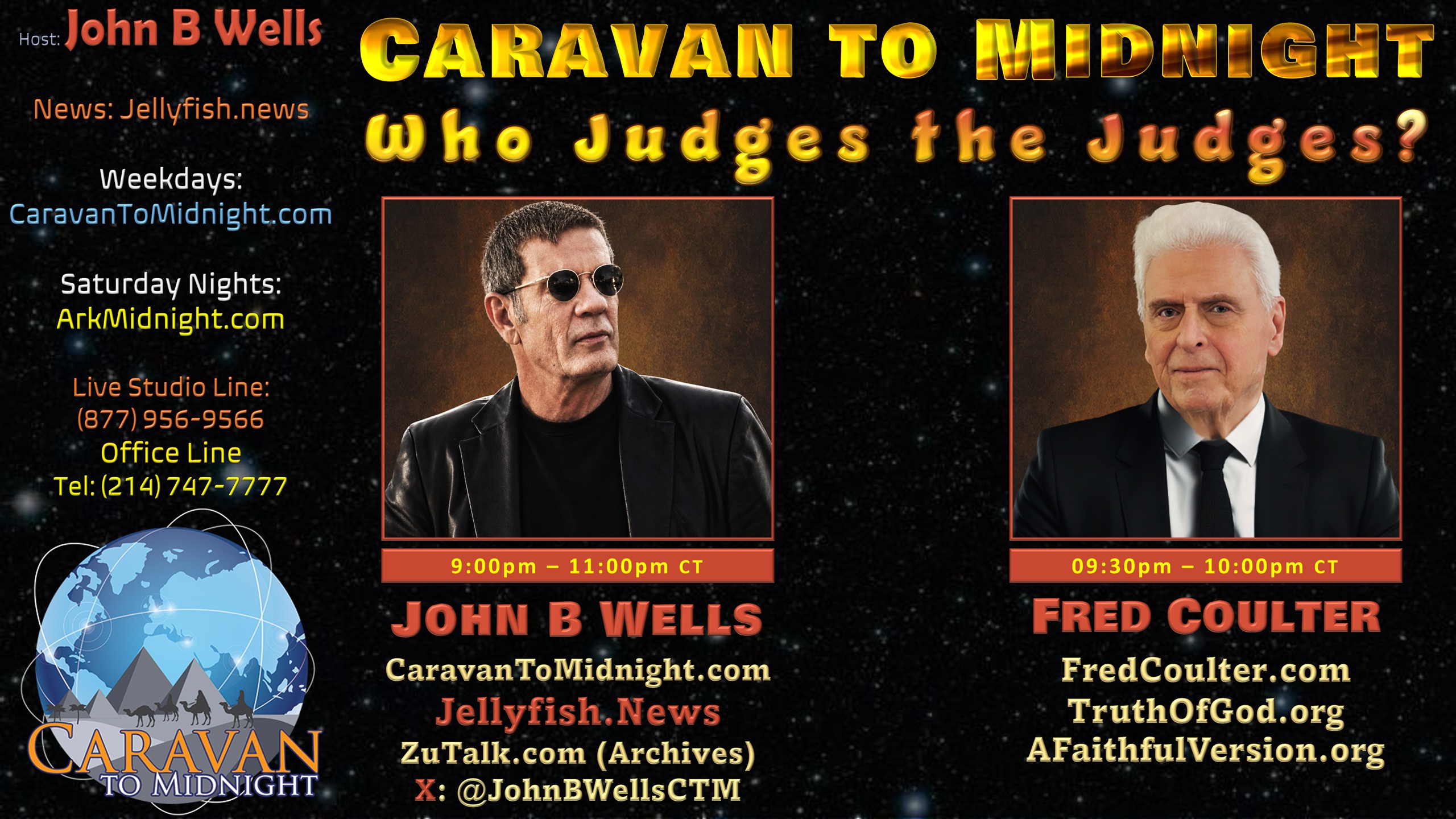 Caravan to Midnight - Episode 2824 - Who Judges the Judges?