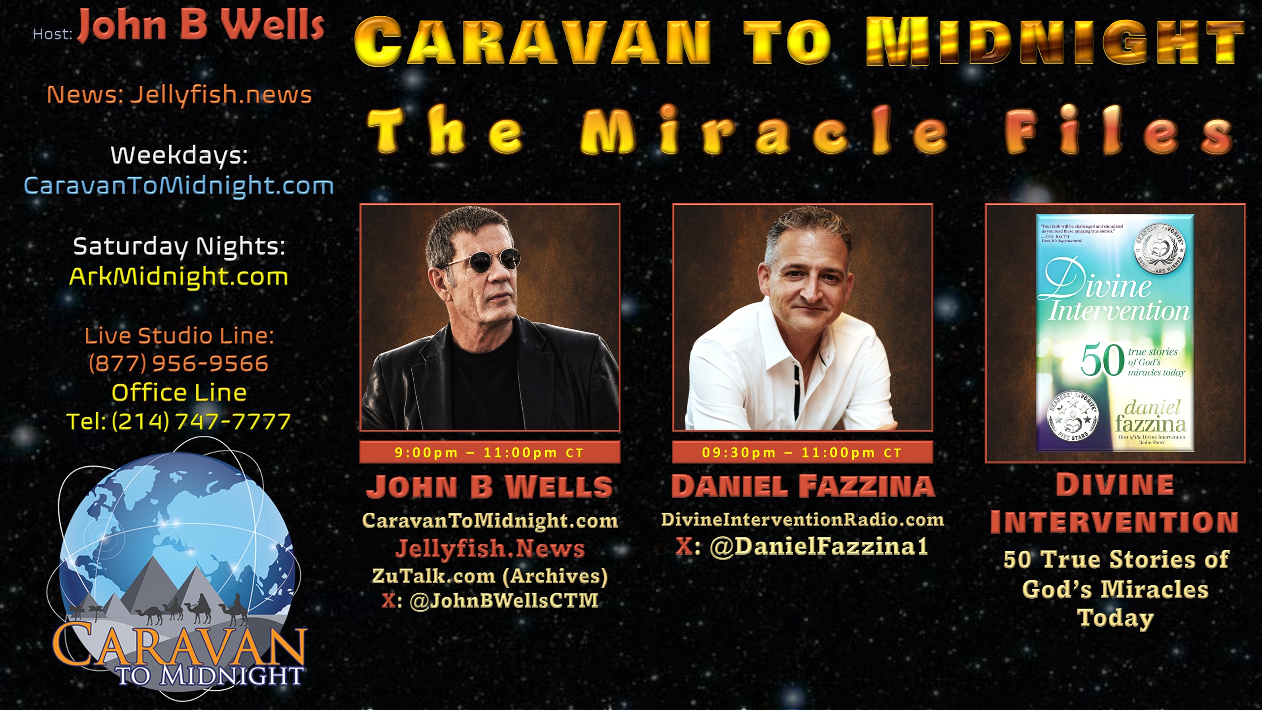 Caravan to Midnight - Episode 2826 - The Miracle Files