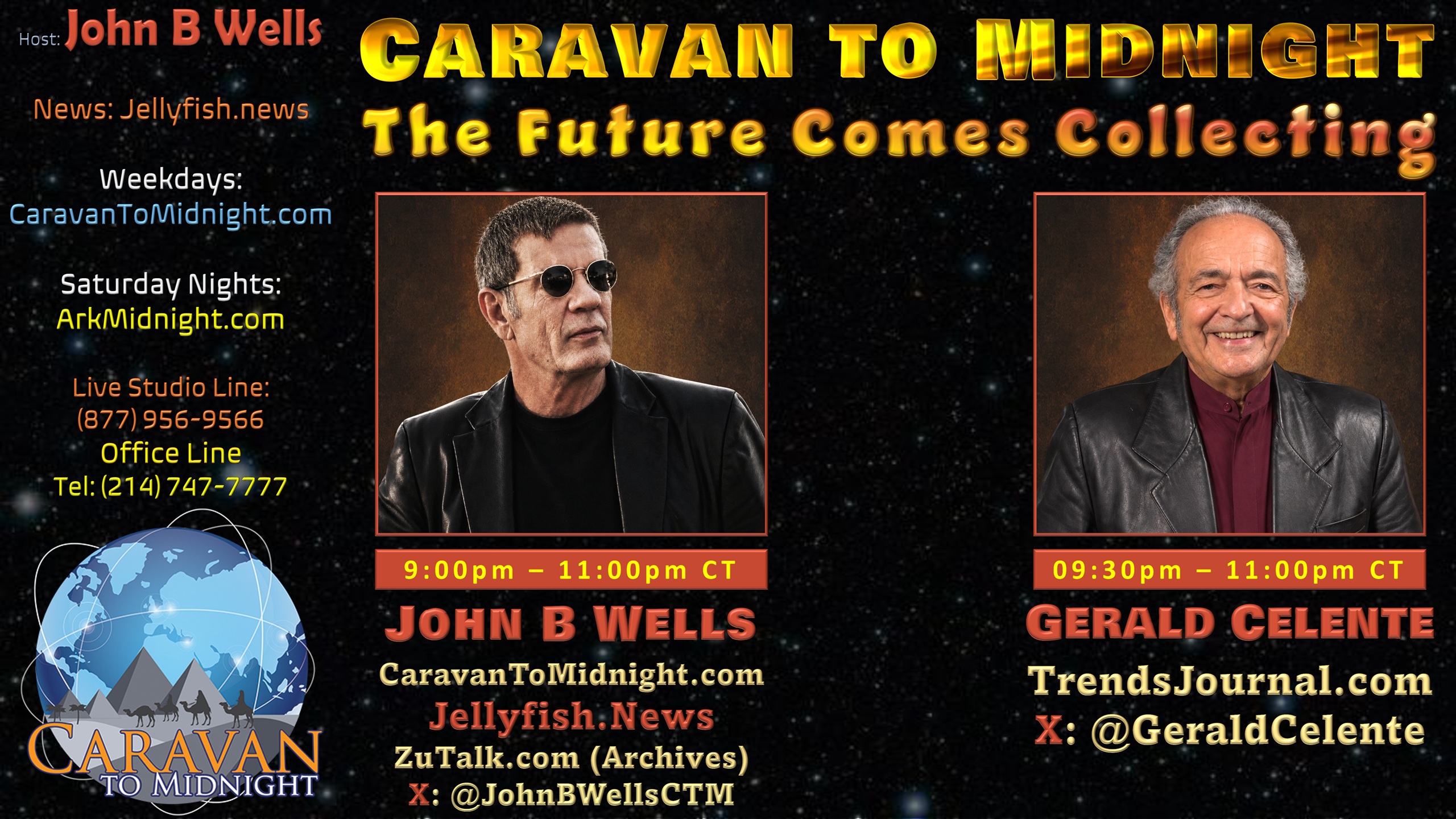 Caravan to Midnight - Episode 2856 - The Future Comes Collecting