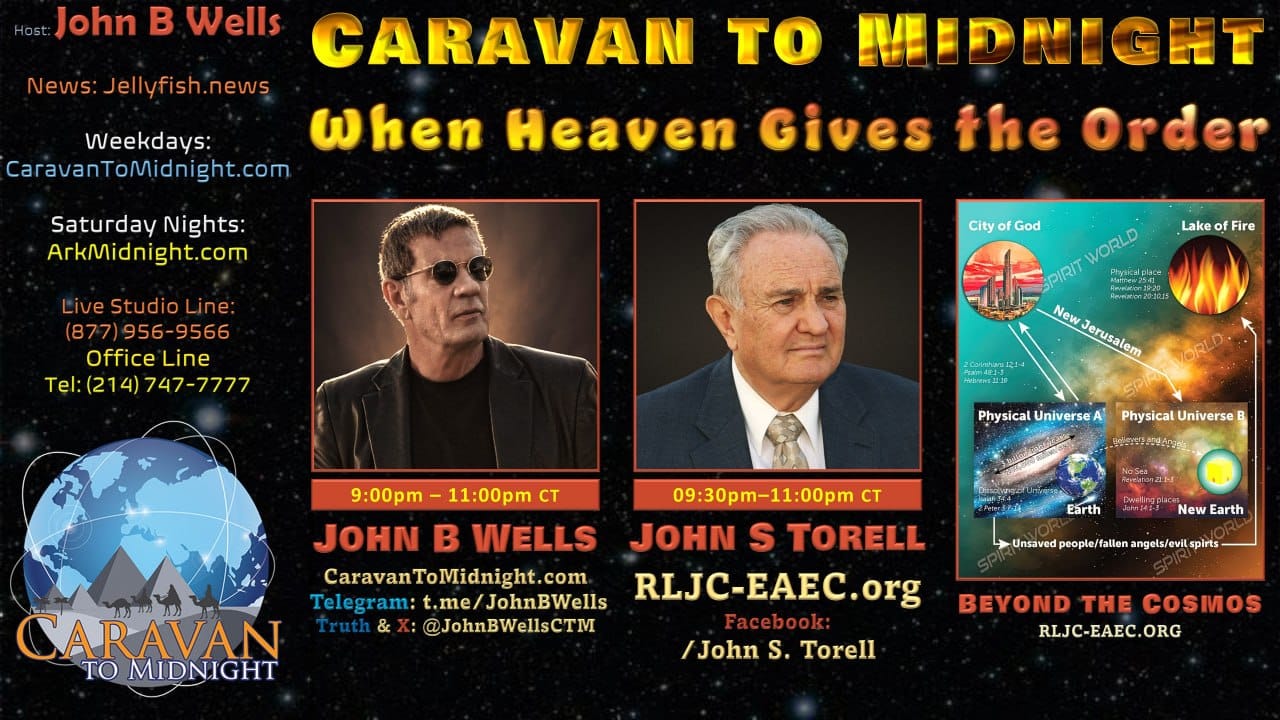 Caravan to Midnight - Episode 2857 - When Heaven Gives the Order